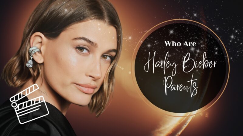 Who Are Hailey Bieber Parents? - The Baldwin Family's Showbiz Dynasty